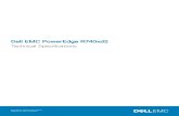 Dell EMC PowerEdge R740xd2 Technical …...Procesadores admitidos Número de procesadores compatibles Procesador escalable Intel Xeon 2 Especificaciones de PSU El sistema PowerEdge