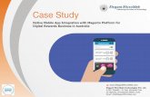 Native Mobile App Integration with Magento Platform for ...€¦ · Native Mobile App Integration with Magento Platform for Digital Rewards Business in Australia The Client The client