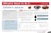 What's New in British Columbia - Spotlight On: Craft Beeragr.gc.ca/resources/prod/Internet-Internet/MISB... · Craft breweries can also be divided into two sub categories based on