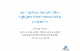 Learning from Real Life Data highlights of the national ... · 2. Bob Ryder, Hisham Ibrahim, Peter Davies et al, SWBH NHS Trust 231 3. Shenaz Ramtoola & Geraint Jones et al, Royal