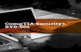CompTIA Security+ SY0-501 - Amazon S3 · CompTIA Security+ This Practice Lab focuses on the practical aspects of the CompTIA Security+ (S0-501 eam objectives. It is therefore advised