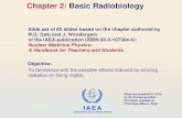 Chapter 2: Basic Radiobiology - Univerzita Karlovaunm.lf1.cuni.cz/.../Chapter_02_Basic_Radiobiology_slides.pdf · 2016-06-10 · 2.1 BASIC RADIOBIOLOGY . 2.1 Introduction . IAEA .