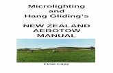 Microlighting and Hang Gliding’s NEW ZEALAND AEROTOW … · 2007-04-06 · Microlighting and Hang Gliding’s NEW ZEALAND AEROTOW MANUAL Final Copy 1996 MAANZ and NZHGPA Revision
