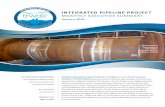 INTEGRATED PIPELINE PROJECT · 2019-07-19 · • Completing electrical, instrumentation and control wiring at RC Interconnect • Preparing to fill pipeline for hydrostatic pressure