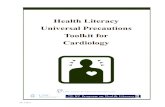 Health Literacy Universal Precautions Toolkit for …Health Literacy Universal Precautions Toolkit created for primary care practices. It provides step-by-step guidance and tools for