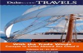 ADMIRE DISCOVER With the Trade Winds - Duke University...With the Trade Winds Curaçao to Colón Aboard Sea Cloud II February 13 - 21, 2017 CRUISE HIGHLIGHTS ENJOY seven nights aboard
