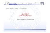 QUADMAP general presentation€¦ · General presentation of the project. Firenze 7th October 2011 LIFE10 ENV/IT/407 With the contribution of the LIFE financial instrument of the