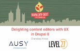 Delighting content editors with UX in Drupal 8 ... › sites › default › files › 2018-11 › De… · • Drupal 8 contributor (core & contrib) • Co-Organiser of London meet