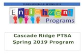 Cascade Ridge PTSA Spring 2019 Programcascaderidgeptsa.org/Doc/Enrichment Program/2019...KARATE Description: students learn the basics of karate training in a safe and fun environment.