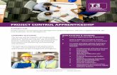 PROJECT CONTROL APPRENTICESHIP › ... › PROJECT-CONTROL-APPRENTICESHIP.pdf · 2019-01-16 · aspects of project control, such as the project processes, document controls, the procurement