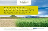 Providing Growledge for the European Bioeconomy · AVA Biochem BSL AG Addiplast SA INA d.d. Indena SpA C.M.F. GREENTECH S.R.L. Consorzio di Bonifica di Piacenza Gießereitechnik Kuehn