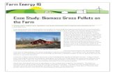 Case Study: Biomass Grass Pellets on the Farm · Pellets - A Case Study of Woodcrest Farm, Wapwallopen PA” This project supported by the Northeast Sustainable Agriculture Research