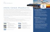 WORLDWIDE MDS Orbit Platform - GE Grid Solutions · 2016-10-12 · GEGridSolutions.com 3 The MDS Orbit Platform Models & Radio Support MDS Orbit Models MCR Standard MCR High Port