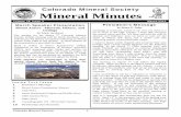 Colorado Mineral Society Mineral Minutes · collectors. With the rise in price of beryllium and its subsidy by the U. S. Federal government in 1952, John King of Salida, Colorado