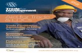 Tradefor Development news BY EIF Aid for Trade & LDCs · Trade Facilitation Agreement. The Trade Facilitation Agreement (TFA) has generated much expectation in terms of development