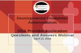 Developmental Disabilities Administration DDA … -DDA...Conditions of Participation attesting that he or she will ensure criminal history or background checks in compliance to Health-General