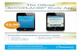 The Official ACCUPLACER Study App - College Board · The Official ACCUPLACER® Study App College Board, ACCUPLACER and the acorn logo are registered trademarks of the College Board.