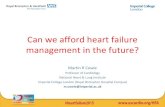 Can we afford heart failure management in the future? › static_file › Escardio › Web... · 2017-07-18 · Can we afford heart failure management in the future? Martin R Cowie