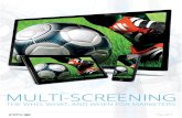Multi Screen WhitePaper - INfluencia › data › document › multi-screening-the-who-what … · Social conversations and content are the main drivers for the growth in multi-screen