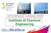 Institute of Chemical Engineering · Institute of Chemical Engineering in brief-Ural Federal University 412 364 2018 2019 QS by Subject –Chemistry: 401-450 7 th-8 place among Russian