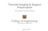 Thermal Imaging to Support Preservationpavementvideo.s3.amazonaws.com › 2016_MWBPP › 14... · Thermal Imaging to Support Preservation Glenn Washer, University of Missouri ...