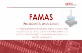 FAMAS...4 4 FAMAS Innovation –Vertical Hall4 • The magnetic sensing function of FAMAS is fulfilled by novel (patented) vertical Hall devices, featuring at least 3 times better
