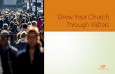 Grow Your Church Through Visitors - Amazon S3 › gahcmedia › PDF › ...Increase visitor awareness 2. Clarity of focus 3. Pain free goal 4. Adds momentum to youth and kids 5. Improved