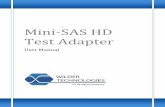 Mini‐SAS HD Test Adapter · x Make preliminary connection lightly x To tighten, turn connector nut only x Do not apply bending force to cable x Do not over‐tighten preliminary
