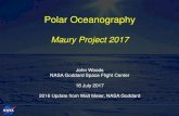 Polar Oceanography - United States Naval Academy · Polar Oceanography Maury Project 2017 John Woods NASA Goddard Space Flight Center 18 July 2017 2016 Update from Walt Meier, NASA