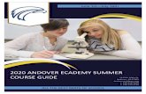 2020 ANDOVER EADEMY SUMMER OURSE GUIDE · Astronomy Credit Advancement Forensic Science Science 2018 Summer ourse Guideourse Descriptions Astronomy redit Advancement Grade: 10th-12th