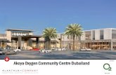 Akoya Oxygen Community Centre Dubailand - McARTHUR · The Akoya Oxygen Community Centre is a retail offering at Damac’smost prestigious community in Dubailand with lush parks, wellbeing