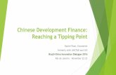 Chinese Development Finance: Reaching a Tipping Point › images › albuns › inovation-brasil... · Made in China 2025: Some Highlights Raise manufacturing sector R&D spending: