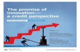 The promise of innovation— a credit perspective › content-common › market-persp… · a credit perspective . ... is reaching a tipping point. Technologies like work automation