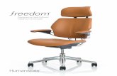Designed by Niels Diffrient. Made by Humanscale....The Freedom Chair and the Environment Like all Humanscale products, the Freedom chair was designed with a constant and genuine focus