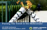 Passing The Torch to the Millennials!...Passing the Torch to the Millennials! • Statute and Regulation • Networks, Resources, Vendors • Knowledge for a Successful Program •