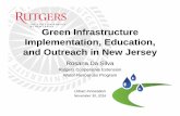 Green Infrastructure Implementation, Education, and ... · About New Jersey • 565 municipalities in 21 counties • Population of 8,958,013 (US Census, 2015) – 10.8% living below
