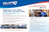 Ultimate Care Plan with VIP Loyalty Club · 2019-04-04 · Ultimate Care Plan with VIP Loyalty Club ALL THE BENEFITS OF OUR BASIC CARE PLAN PLUS: Inflation Protection Plan The price