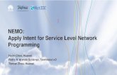 NEMO: Apply Intent for Service Level Network Programming › sites › events... · API to the engine. NEMO Engine is a network middleware, which translates ... Transaction VNSpace