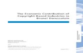 The Economic Contribution of Copyright-Based Industries in ... · The Economic Contribution of Copyright-Based Industries in Brunei Darussalam 8 1. Radio and Television 2. Software