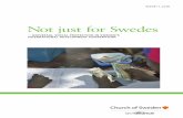 Not just for Swedes - Svenska kyrkan · The report was written and published in Swedish in 2015. Due to increasing interest in uni - versal social protection at global level, and
