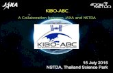 KIBO-ABC - NSTDA€¦ · KIBO-ABC A Collaboration between JAXA and NSTDA 15 July 2016 NSTDA, Thailand Science Park. Parabolic Flight Space Seeds Try Zero-G APRSAF Kibo-ABC Workshop