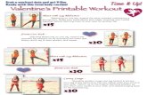 Grab a workout date and get V-Day Tone It Up! Ready with ...Valentine’s Printable Workout Tone It Up! Heart wi" Leg Abduc#on - !Balancing on one leg, extend the other outward maintaining