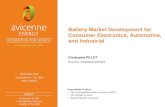 Battery Market Development for Consumer …...Christophe PILLOT + 33 1 47 78 46 00 c.pillot@avicenne.com Battery Market Development for Consumer Electronics, Automotive, and Industrial