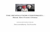 Education Pack - The Revolution Continues › schools › Education Pack - The... · Cultural Revolution was executed on an enormous scale in both public and private life. The flags