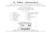 A Mis Abuelos A Mis Abuelos Solo for Cornet, Flugelhorn, E Horn, Euphonium, Trombone or Violin & Brass
