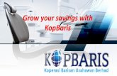 Grow your savings with KopBaris Fixed Depositkopbaris.gov.my/download/KopBaris-300619.pdf · KopBaris 1st project, Sarawak Artist Expedition, allowing the local entrepreneur to promote