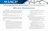 Media Relations...procedures related to media relations and releasing public information to the community through the media. II. POLICY Agencies should develop a policy statement to