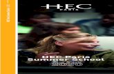 HEC Paris Summer School - CEFJ · › Programs culminate in final projects or presentations, permitting assimilation of all your learnings HEC Paris Summer School Programs are two-week,