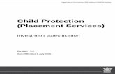 Child Protection (Placement Services) Investment Specification › resources › dcsyw › about... · This investment specification is a guide for service delivery for Child Protection