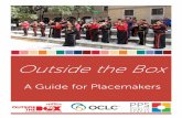 A Guide for Placemakers · 2020-06-02 · A GUIDE FOR PLACEMAKERS Successful library leaders know that libraries today must master many different roles–some traditionally associated
